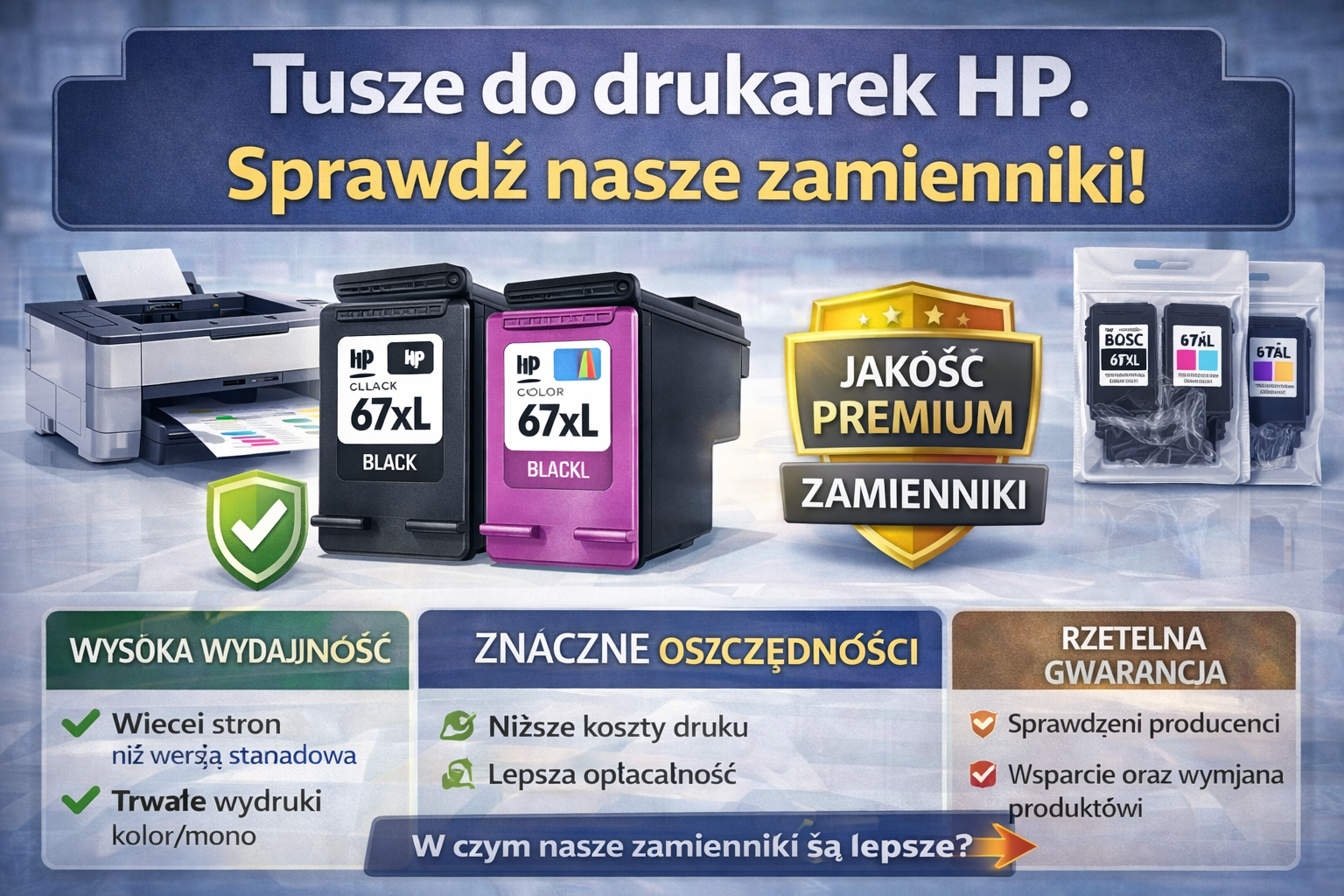 Tusze do drukarek HP. Sprawdź nasze zamienniki